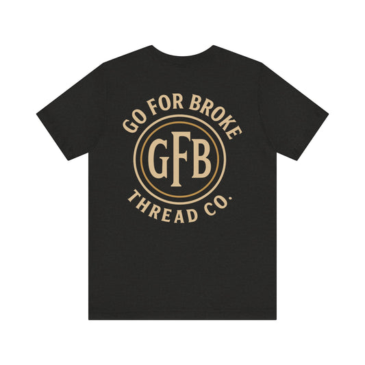 Unisex Go For Broke Logo Tee