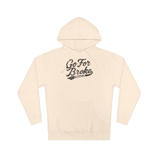 Unisex Go For Broke Thread Co. Pullover Hoodie