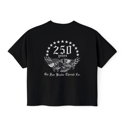 GFB 250th Ladies Boxy Tee