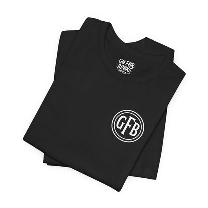Unisex Go For Broke Logo Tee