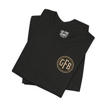 Unisex Go For Broke Logo Tee