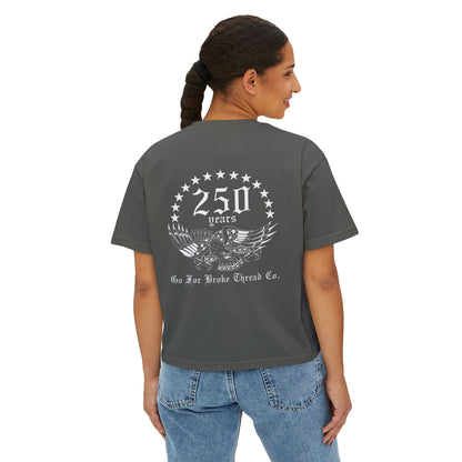 GFB 250th Ladies Boxy Tee