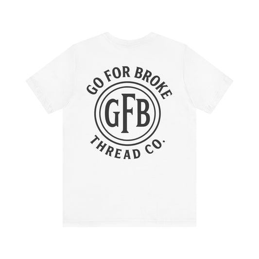 Unisex Go For Broke Logo Tee