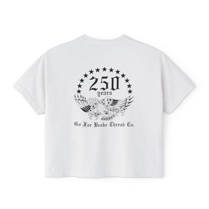 GFB 250th Ladies Boxy Tee