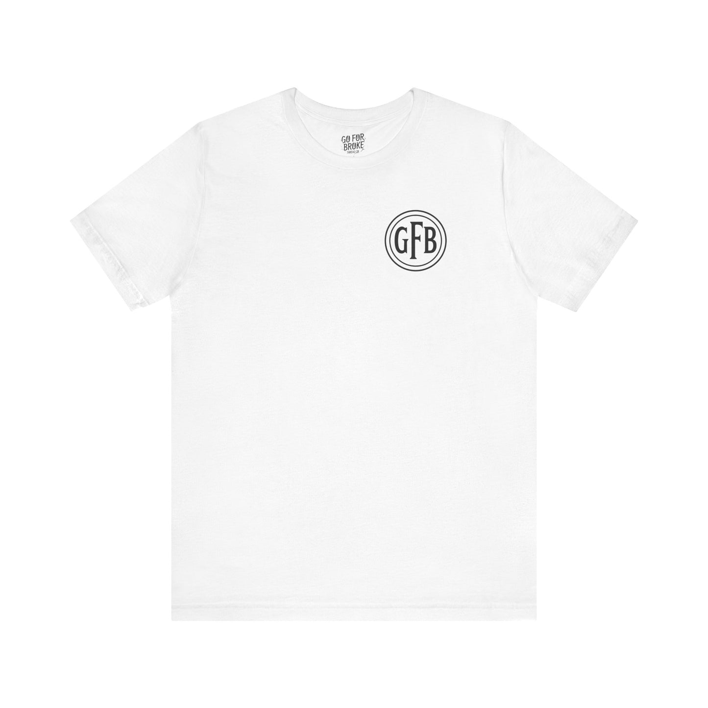 Unisex Go For Broke Logo Tee
