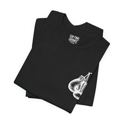 Unisex Go For Broke Keep Moving Forward Tee