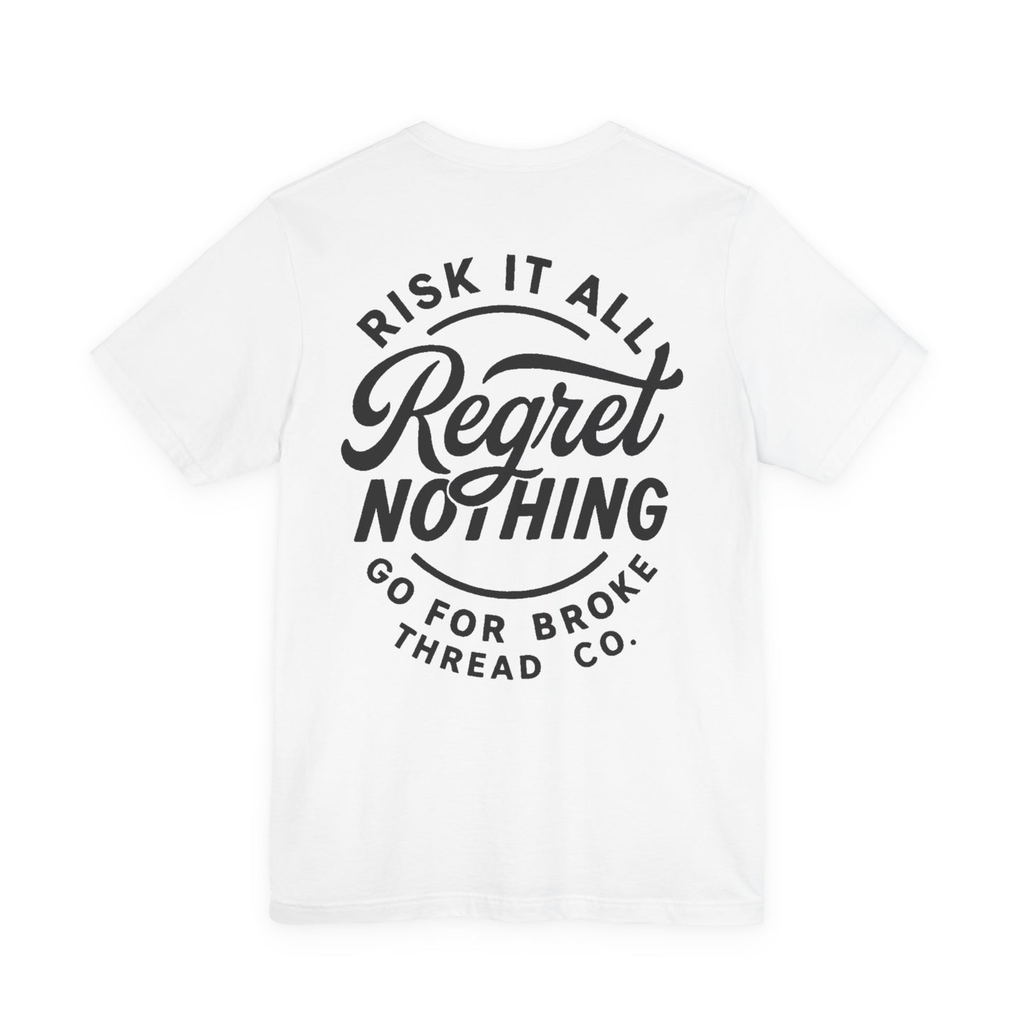 Unisex Go For Broke “Risk It All” Tee